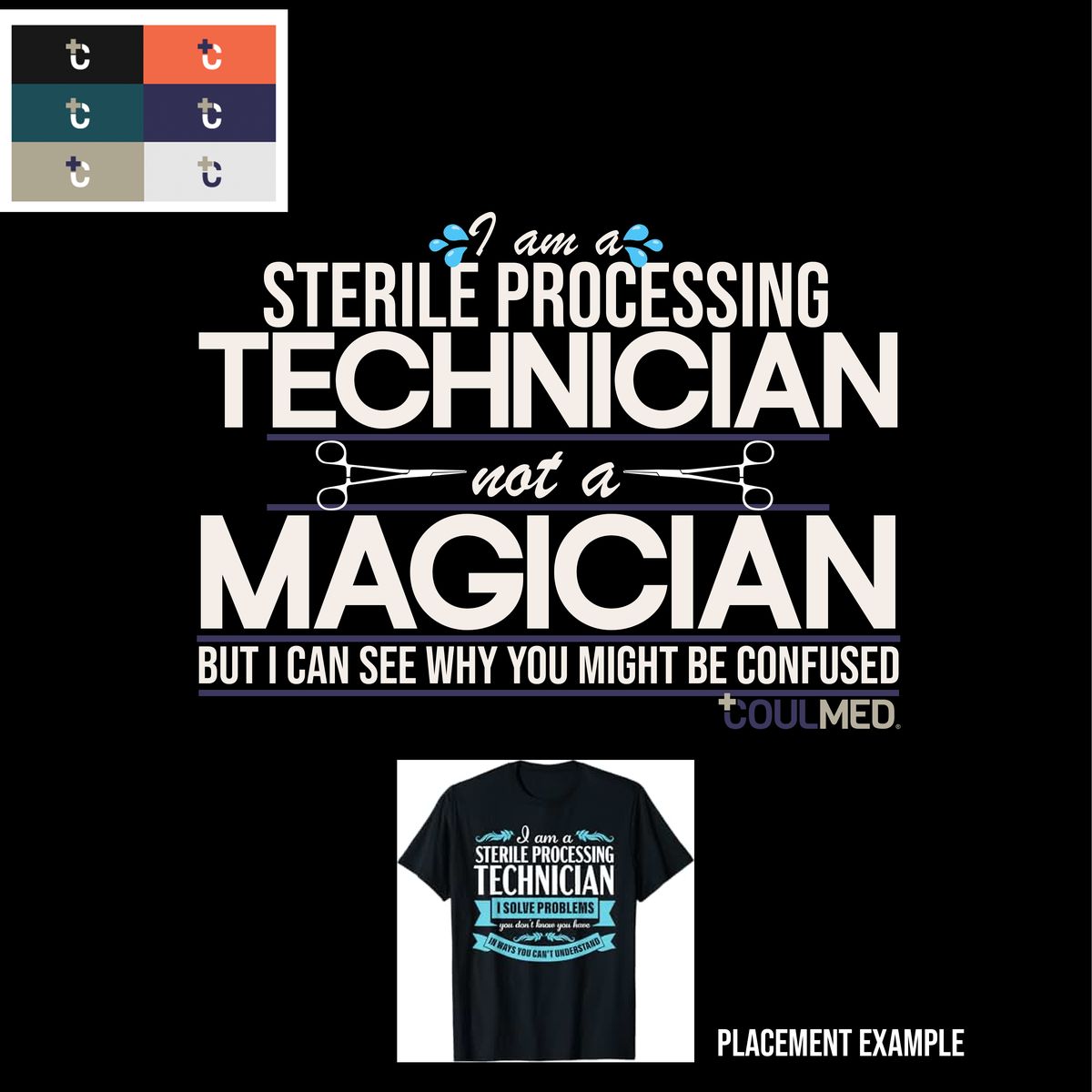 Sterile processing technician tee design